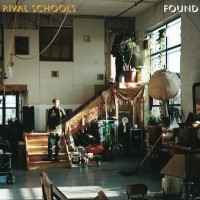 Rival Schools - Found album cover