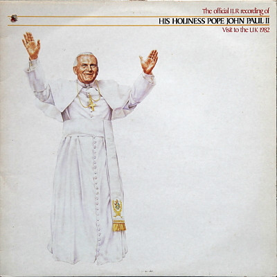 last ned album His Holiness Pope John Paul II - The Official I L R Recording of His Holiness Pope John Paul II Visit To The UK 1982
