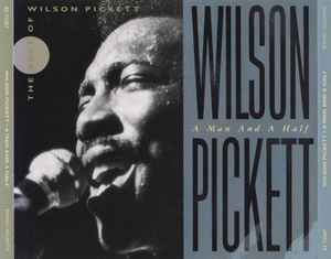 A Man And A Half - Wilson Pickett