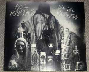 The Soul Assassins - Dia Del Asesinato album cover