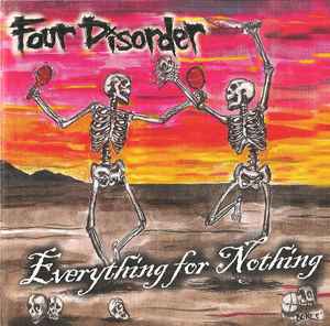 Four Disorder - Everything For Nothing album cover