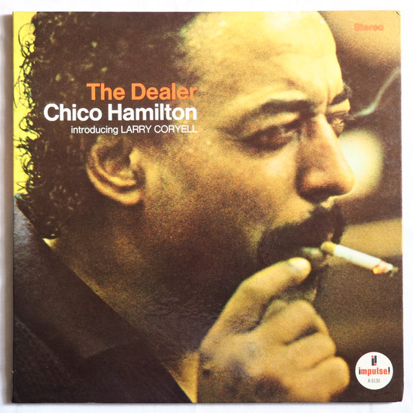 Chico Hamilton Introducing Larry Coryell – The Dealer (1999, CD