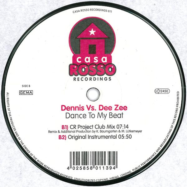 last ned album Dennis vs Dee Zee - Dance To My Beat