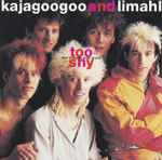 Kajagoogoo And Limahl - Too Shy - The Singles And More | Releases