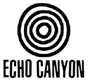 Echo Canyon on Discogs
