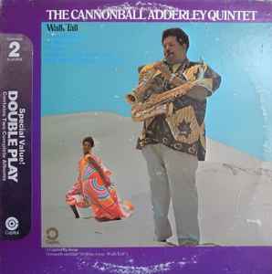 The Cannonball Adderley Quintet - Walk Tall / Quiet Nights album cover