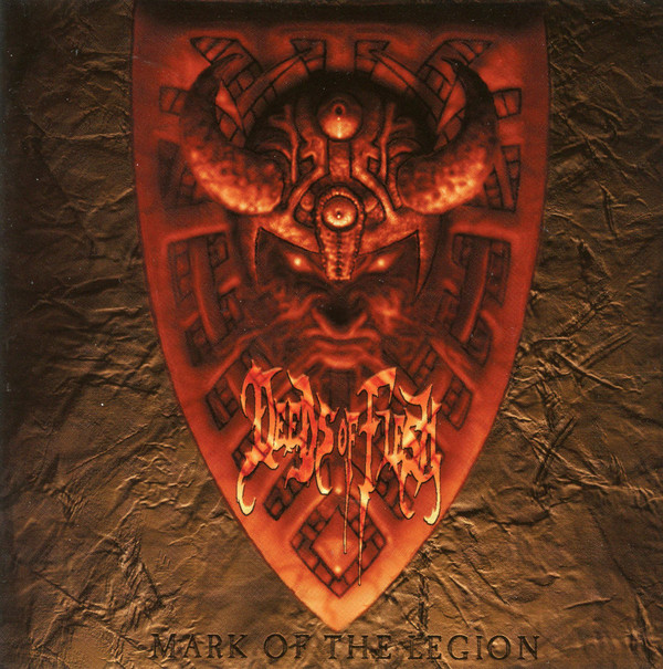 Album herunterladen Download Deeds Of Flesh - Mark Of The Legion album