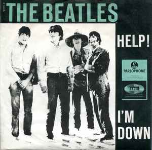 The Beatles - Help! / I'm Down