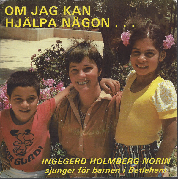 baixar álbum Ingegerd HolmbergNorin - Om Jag Kan Hjälpa Någon