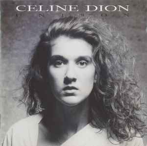 Celine Dion – Unison (1991, CD) - Discogs