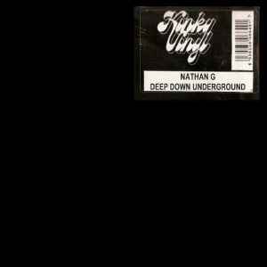 Nathan G - Deep Down Underground album cover