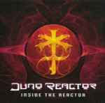 Cover of Inside The Reactor, 2011-07-13, CD