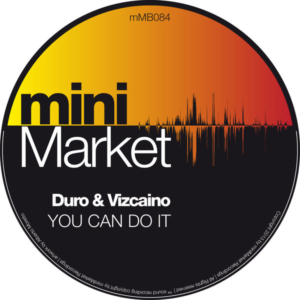 baixar álbum Duro & Vizcaino - You Can Do It The Remixes