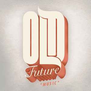 Old Future Music
