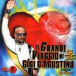 Cover of Il Grande Viaggio Di Gigi D'Agostino Vol. 1, 2001, CD