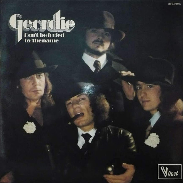 Geordie – Don't Be Fooled By The Name (1974, Gatefold, Vinyl 