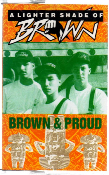A Lighter Shade Of Brown – Brown & Proud (1990, Cassette) - Discogs