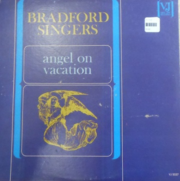télécharger l'album Bradford Singers - Angels On Vacation