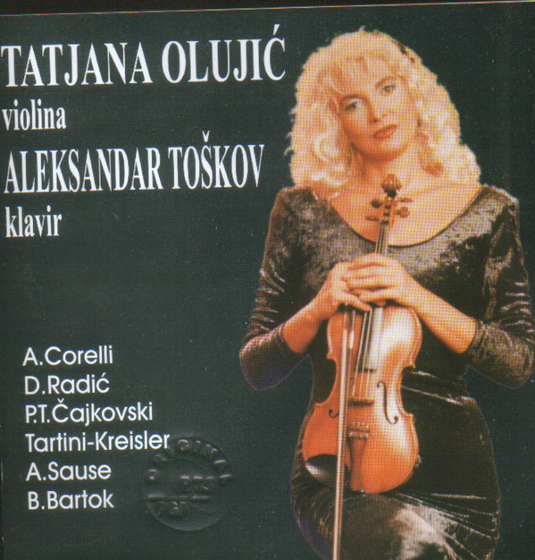 descargar álbum Tatjana Olujić, Aleksandar Toškov - Tatjana Olujić Violina