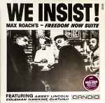 Cover of We Insist! (Max Roach's – Freedom Now Suite), 2006, Vinyl