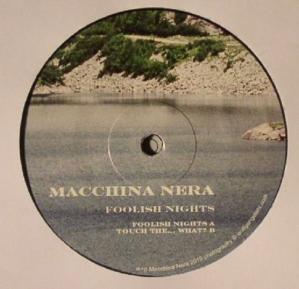 last ned album Macchina Nera - Foolish Nights