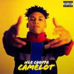 Camelot / NLE Choppa