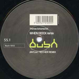 Thomas Schumacher – When I Rock (Remix) (1998, Vinyl) - Discogs