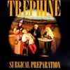 Trephine - Surgical Preparation