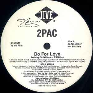 2Pac Featuring Eric Williams Of Blackstreet – Do For Love (1997