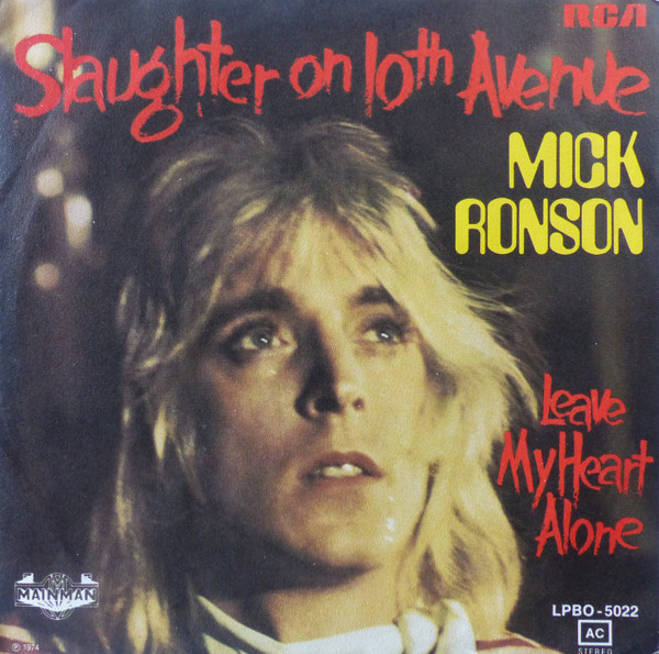Mick Ronson – Slaughter On 10th Avenue (1974, Vinyl) - Discogs