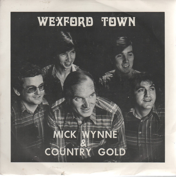 ladda ner album Mick Wynne And Country Gold - Wexford Town