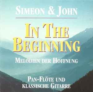 Simeon And John - In The Beginning - Melodien Der Hoffnung album cover