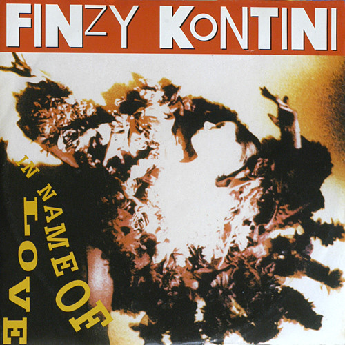 Finzy Kontini - In The Name Of Love (Vinyl, Italy, 1989) For Sale 