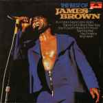 James Brown – The Best Of James Brown (1972, Vinyl) - Discogs