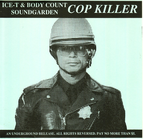 Ice-T & Body Count / Soundgarden – Cop Killer (1993, Red 