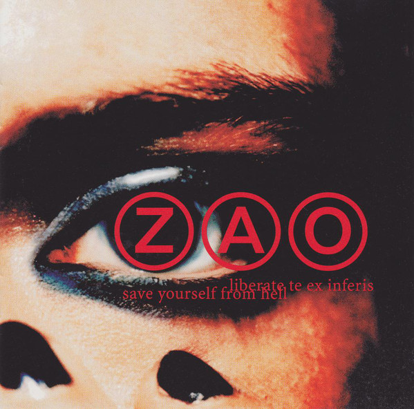 ZAO – Liberate Te Ex Inferis (Save Yourself From Hell) (2022, Blue