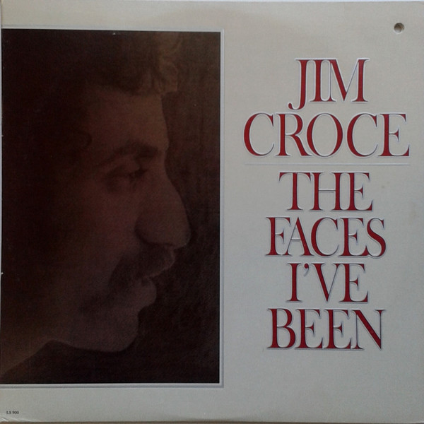 Jim Croce - The Faces I've Been | Releases Discogs