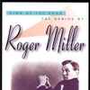 Roger Miller - King Of The Road: The Genius Of Roger Miller