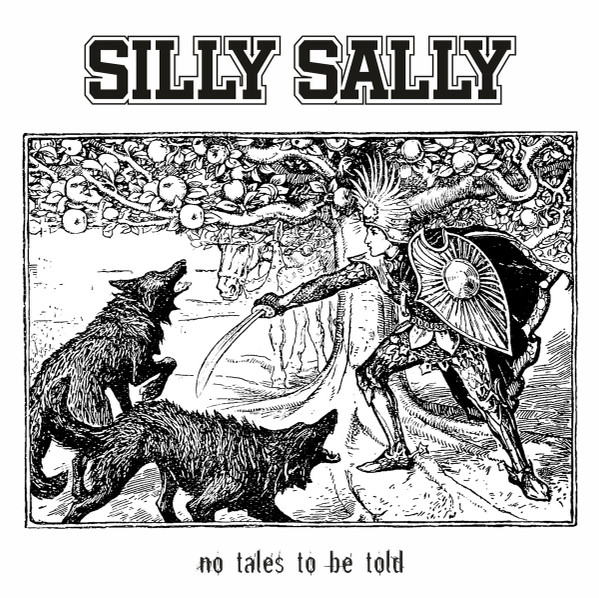 ladda ner album Silly Sally - No Tales To Be Told
