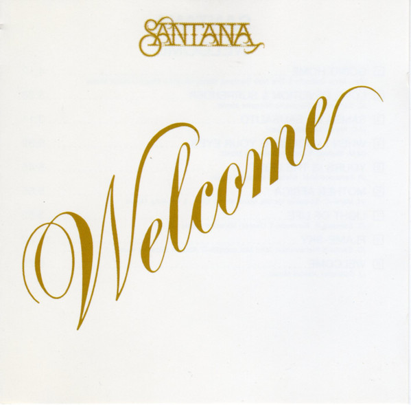 Santana – Welcome (CD) - Discogs