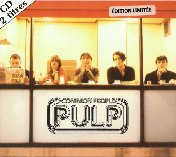 Pulp – Common People (1996, Digipak, CD) - Discogs