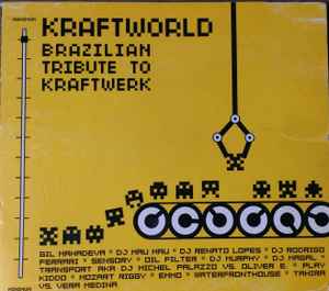 Various - Kraftworld (Brazilian Tribute To Kraftwerk) album cover