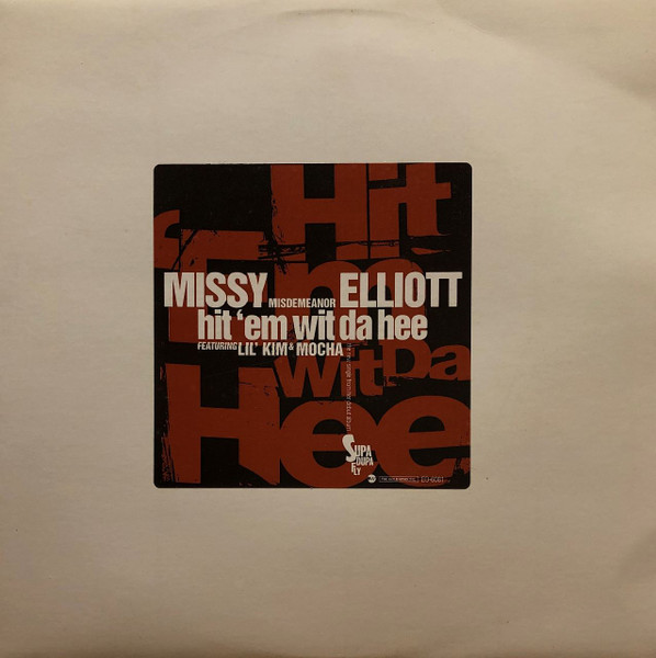 Missy Misdemeanor Elliott Featuring Lil' Kim & Mocha – Hit 'Em Wit