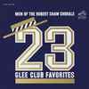 Men Of The Robert Shaw Chorale* - 23 Glee Club Favorites