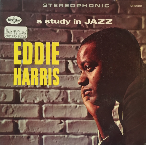 Eddie Harris – A Study In Jazz (1962, Vinyl) - Discogs