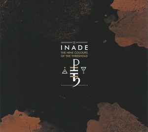 Inade - The Nine Colours Of The Threshold