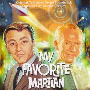 Portada de album George Greeley - My Favorite Martian (Original Television Series Soundtrack)