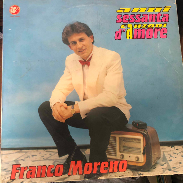 descargar álbum Franco Moreno - Anni Sessanta Canzoni DAmore