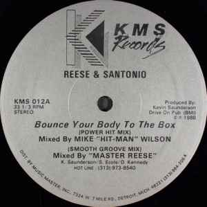Reese & Santonio - Bounce Your Body To The Box album cover
