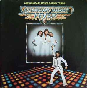 Saturday Night Fever (The Original Movie Sound Track) - Various